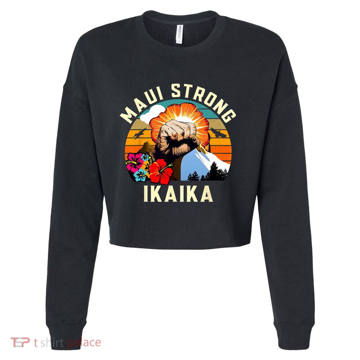 Pray For Maui Hawaii Strong Tee Apparel Matching Family Cropped Pullover Crew