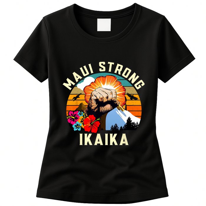 Pray For Maui Hawaii Strong Tee Apparel Matching Family Womens T-Shirt