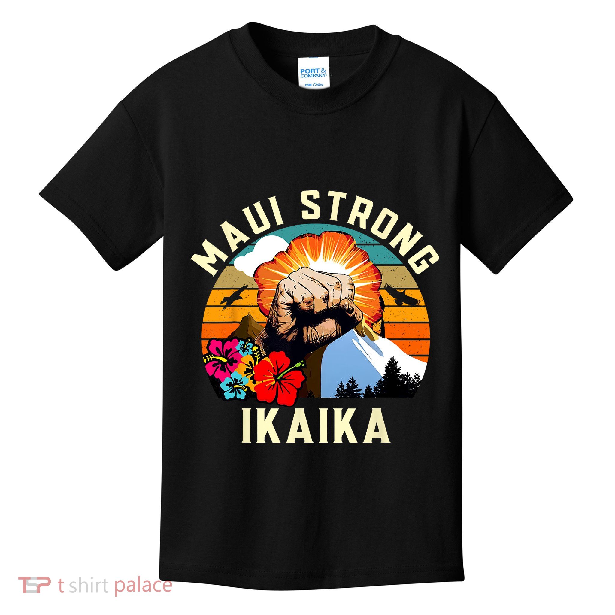 Pray For Maui Hawaii Strong Tee Apparel Matching Family Kids T-Shirt