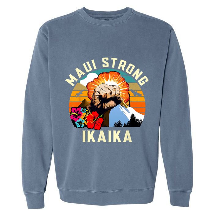 Pray For Maui Hawaii Strong Tee Apparel Matching Family Garment-Dyed Sweatshirt