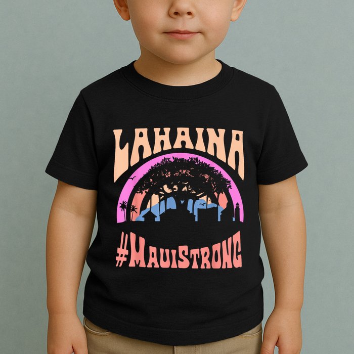 Pray For Maui Hawaii Strong Tee Apparel Matching Family Toddler T-Shirt