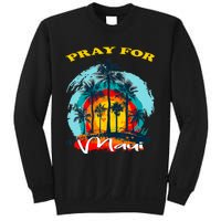 Pray For Maui Hawaii Strong Sweatshirt