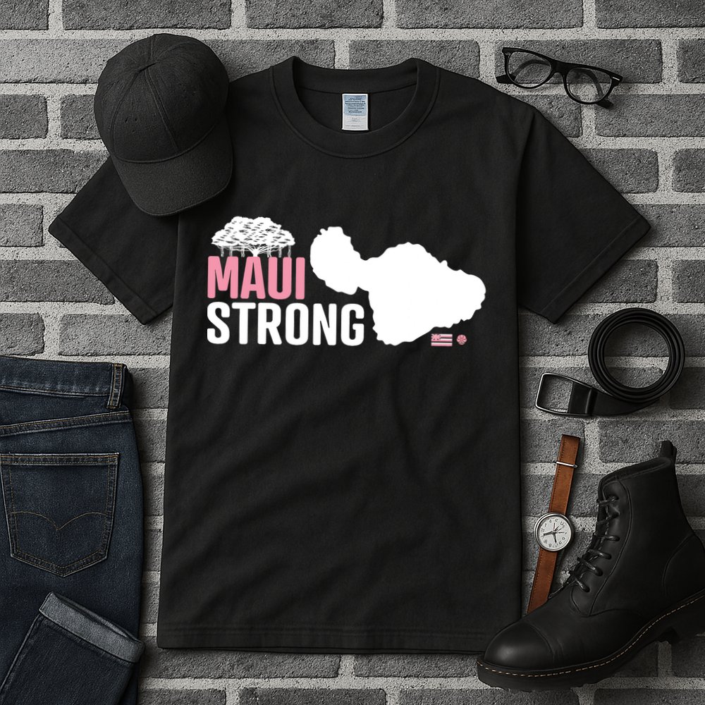 Pray For Maui Hawaii Strong Lahaina Strong Tall T-Shirt