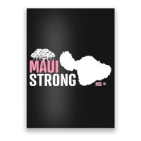 Pray For Maui Hawaii Strong Lahaina Strong Poster