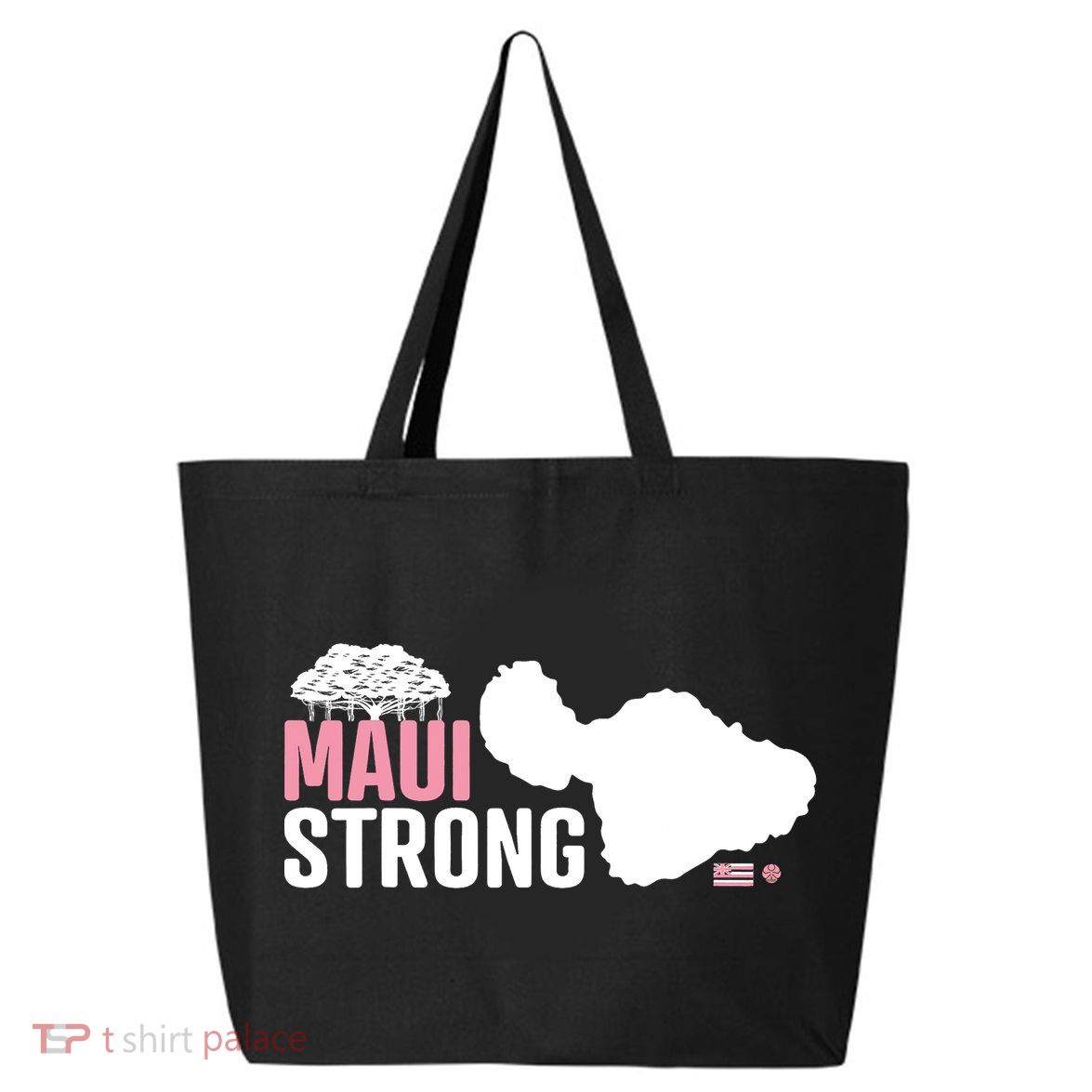 Pray For Maui Hawaii Strong Lahaina Strong 25L Jumbo Tote
