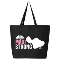 Pray For Maui Hawaii Strong Lahaina Strong 25L Jumbo Tote