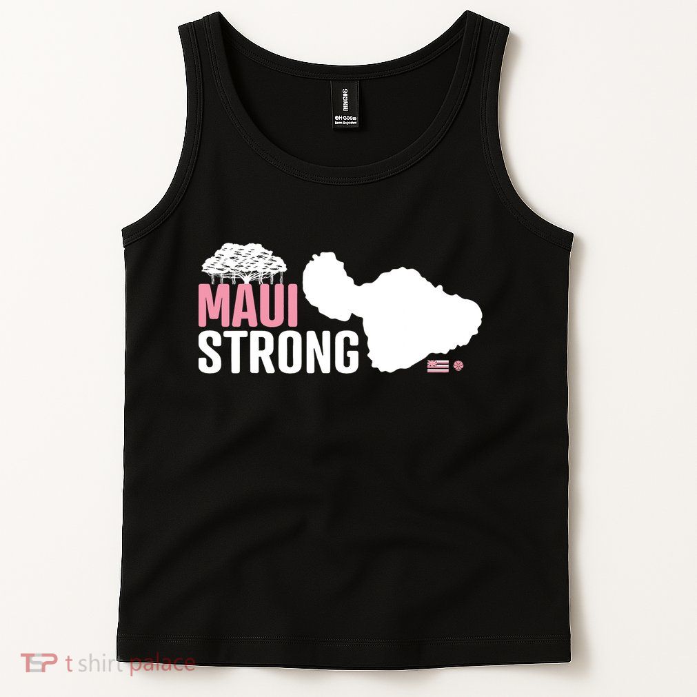 Pray For Maui Hawaii Strong Lahaina Strong Tank Top