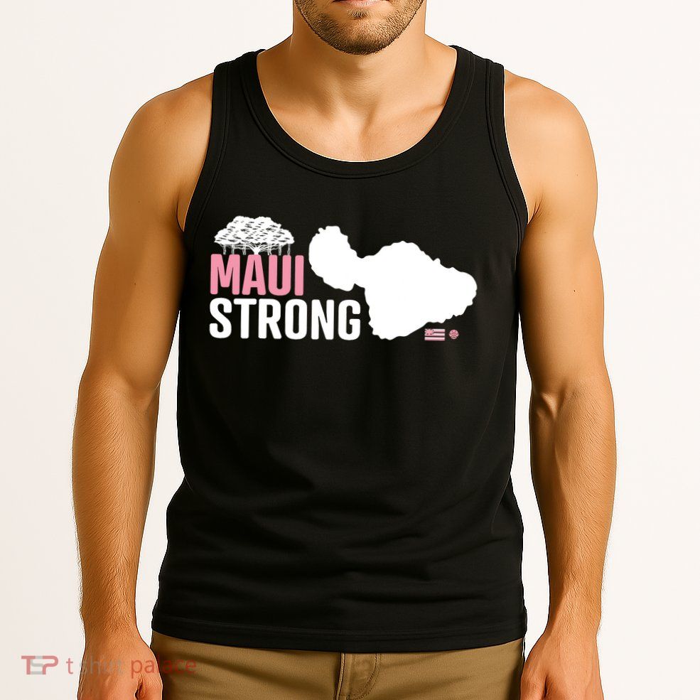 Pray For Maui Hawaii Strong Lahaina Strong Tank Top