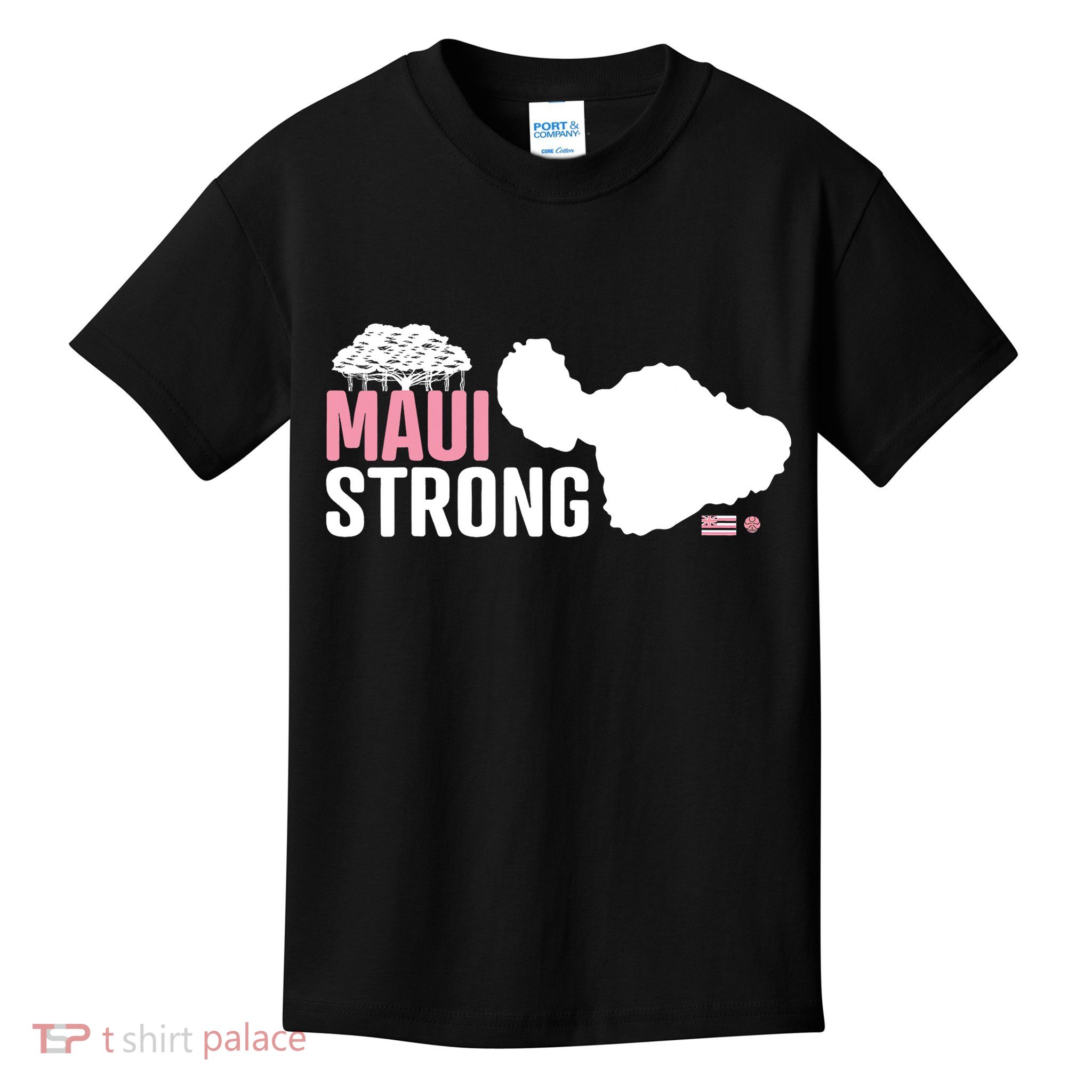 Pray For Maui Hawaii Strong Lahaina Strong Kids T-Shirt