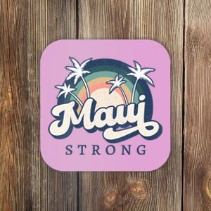 Pray For Maui Hawaii Strong Support Hawaii Coaster