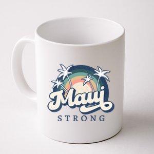 Pray For Maui Hawaii Strong Support Hawaii Coffee Mug