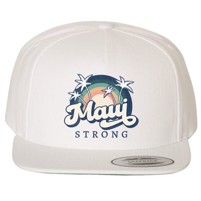 Pray For Maui Hawaii Strong Support Hawaii Wool Snapback Cap