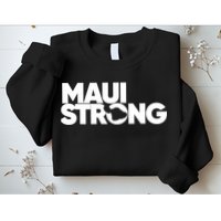 Pray For Maui Hawaii Strong Support For Hawaii Fire Victims Sweatshirt