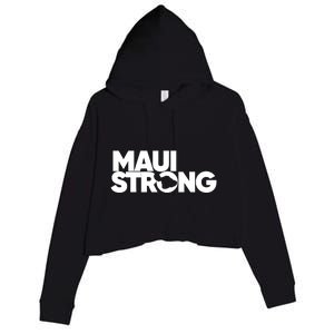 Pray For Maui Hawaii Strong Support For Hawaii Fire Victims Crop Fleece Hoodie