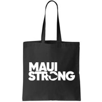 Pray For Maui Hawaii Strong Support For Hawaii Fire Victims Bag