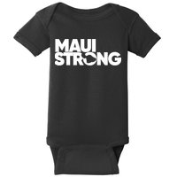 Pray For Maui Hawaii Strong Support For Hawaii Fire Victims Baby Bodysuit