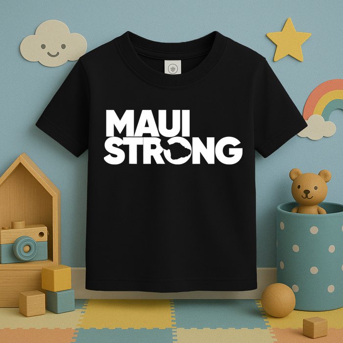 Pray For Maui Hawaii Strong Support For Hawaii Fire Victims Toddler T-Shirt