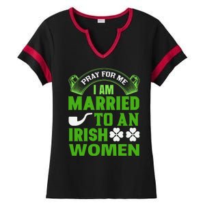 Pray For Me I Am Married To An Irish Women Ladies Halftime Notch Neck Tee