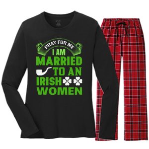 Pray For Me I Am Married To An Irish Women Women's Long Sleeve Flannel Pajama Set 