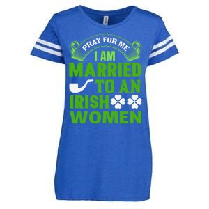 Pray For Me I Am Married To An Irish Women Enza Ladies Jersey Football T-Shirt