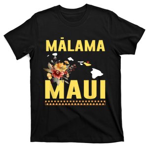 Pray For Malama Maui Hawaii Strong Support Maui Hawaii T-Shirt