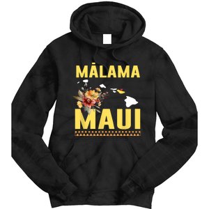 Pray For Malama Maui Hawaii Strong Support Maui Hawaii Tie Dye Hoodie