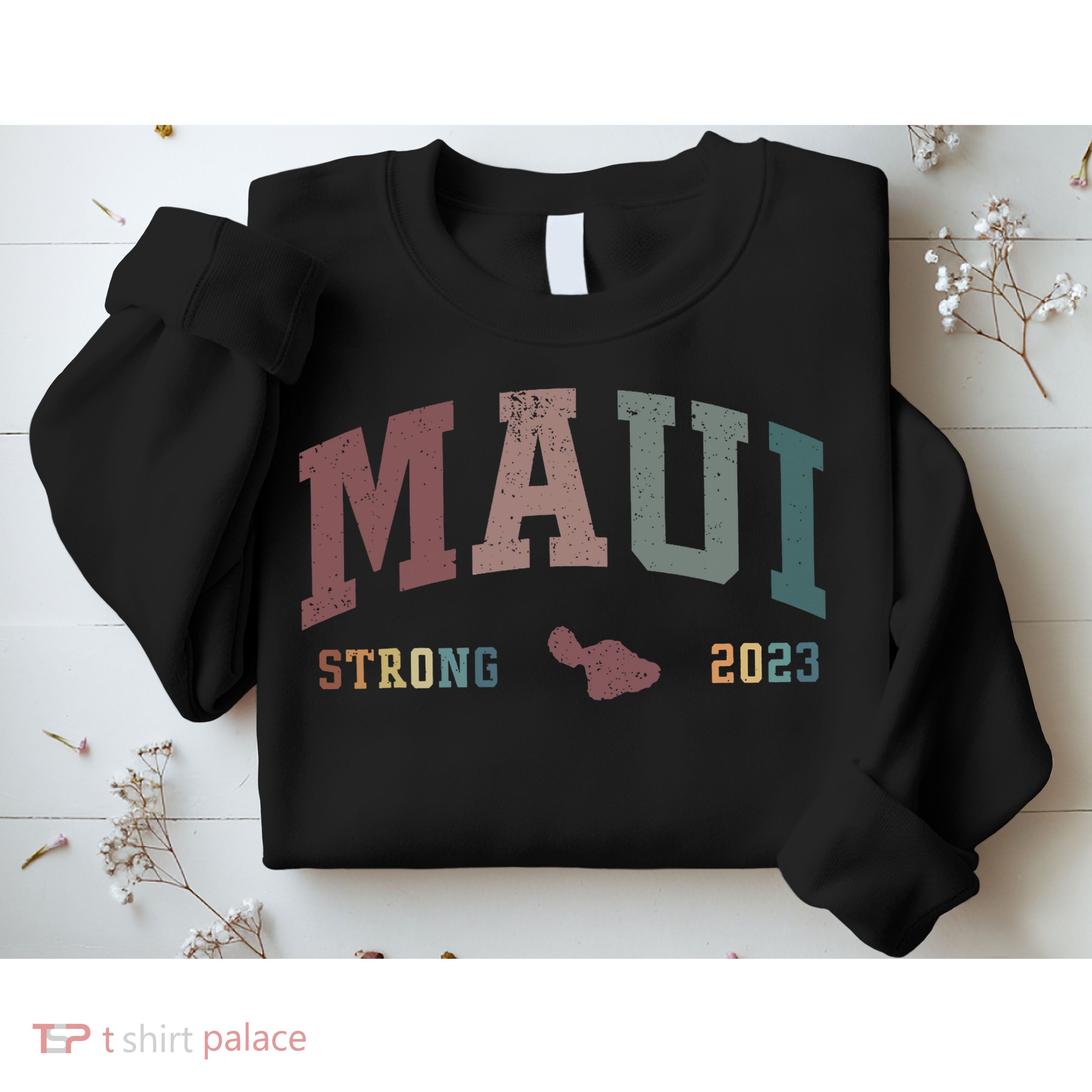 Pray For Maui Hawaii Strong Lahaina Fires Donate Sweatshirt