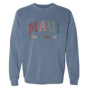 Pray For Maui Hawaii Strong Lahaina Fires Donate Garment-Dyed Sweatshirt