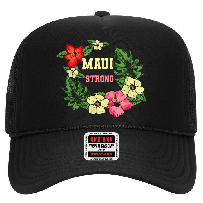 Pray For Maui Hawaii Strong Hawaiian Floral High Crown Mesh Back Trucker Hat