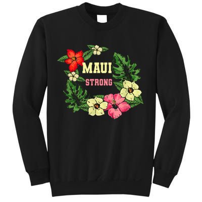 Pray For Maui Hawaii Strong Hawaiian Floral Sweatshirt