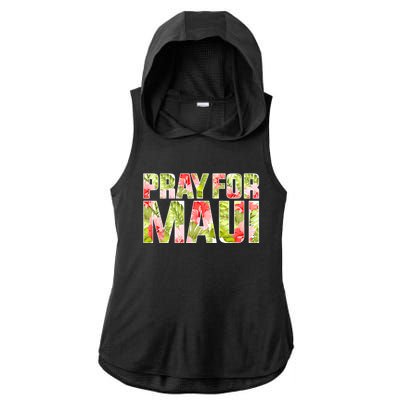 Pray For Maui Hawaii Strong  Maui Fire Relief Efforts Ladies PosiCharge Tri-Blend Wicking Draft Hoodie Tank