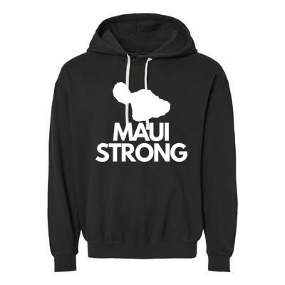 Pray For Maui Hawaii Strong Garment-Dyed Fleece Hoodie