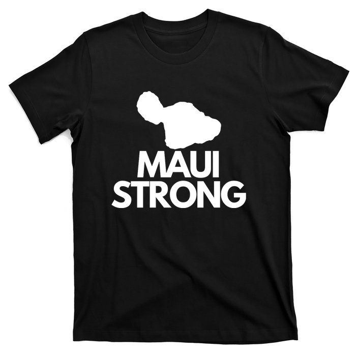 Pray For Maui Hawaii Strong T-Shirt