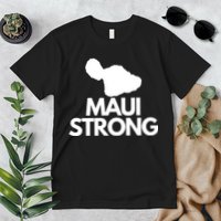 Pray For Maui Hawaii Strong Premium T-Shirt
