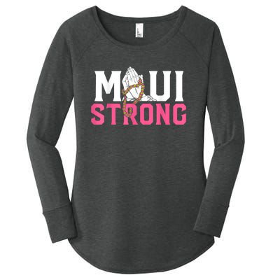 Pray For Maui Hawaii Strong Women's Perfect Tri Tunic Long Sleeve Shirt