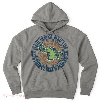 Pray For Maui Hawaii Strong Hoodie