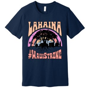 Pray For Maui Hawaii Strong Premium T-Shirt