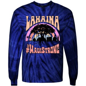 Pray For Maui Hawaii Strong Tie-Dye Long Sleeve Shirt