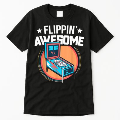 Pinball For Men Flippin' Awesome Flipping Arcade Tall T-Shirt