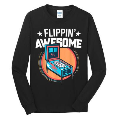 Pinball For Men Flippin' Awesome Flipping Arcade Tall Long Sleeve T-Shirt