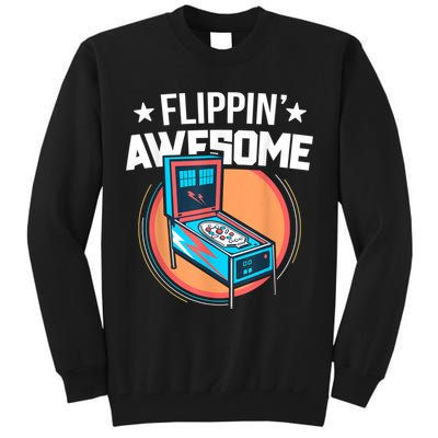 Pinball For Men Flippin' Awesome Flipping Arcade Tall Sweatshirt