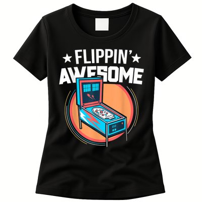 Pinball For Men Flippin' Awesome Flipping Arcade Womens T-Shirt