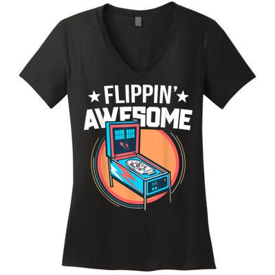 Pinball For Men Flippin' Awesome Flipping Arcade Women's V-Neck T-Shirt
