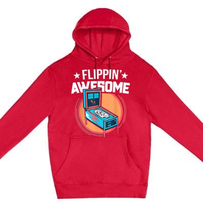 Pinball For Men Flippin' Awesome Flipping Arcade Premium Pullover Hoodie