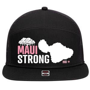 Pray For Maui Hawaii Strong Hawaii Fire Support 7 Panel Mesh Trucker Snapback Hat