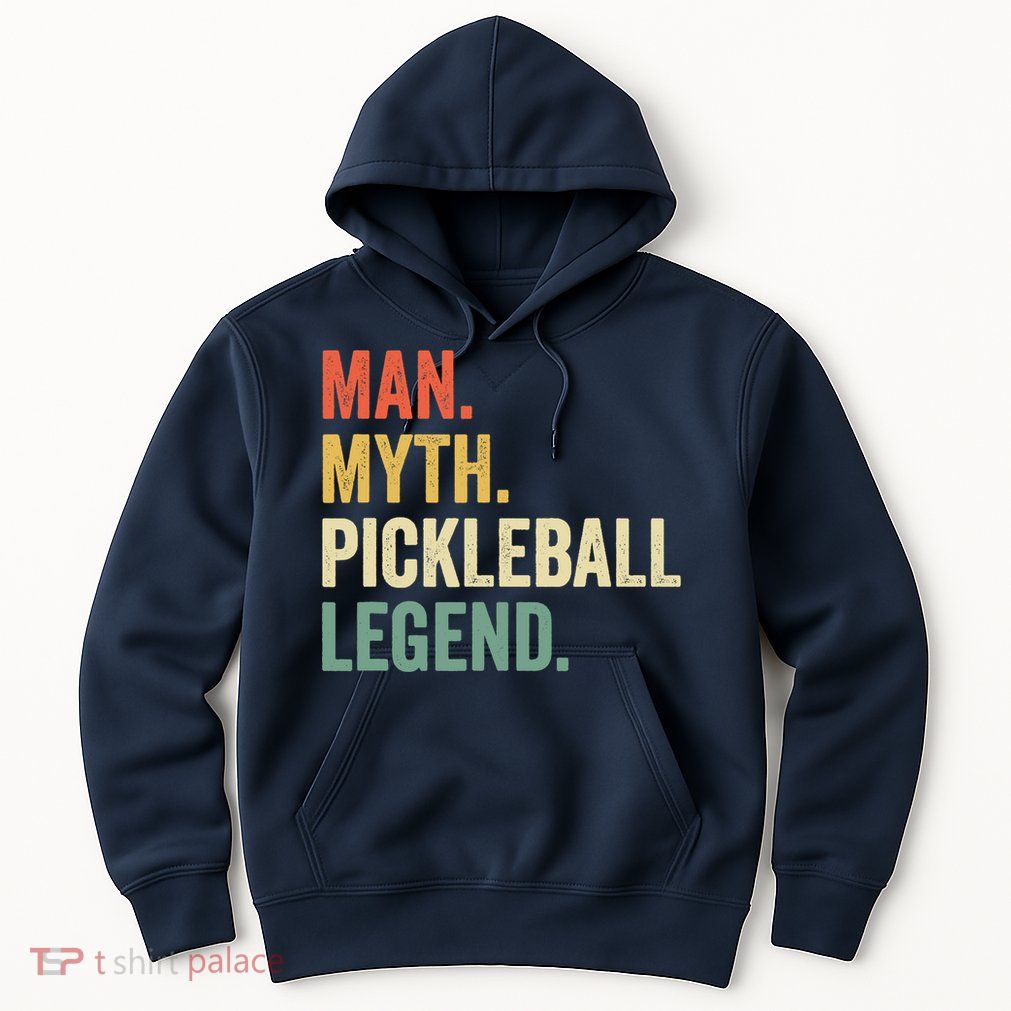 Pickleball Funny Man Myth Legend Father's Day Vintage Hoodie