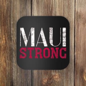 Pray For Maui Hawaii Strong Coaster