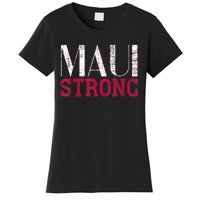 Pray For Maui Hawaii Strong Women's T-Shirt