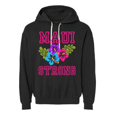 Pray For Maui Hawaii Strong Lahaina Hawaiian Islands Garment-Dyed Fleece Hoodie