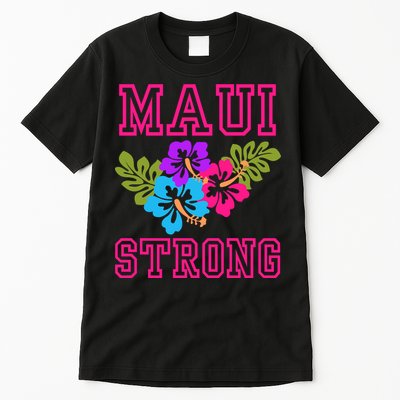 Pray For Maui Hawaii Strong Lahaina Hawaiian Islands Tall T-Shirt